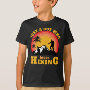T-shirt Juste Un Garçon Qui Aime La Randonnée Extérieure