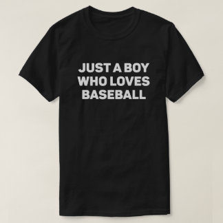 T-shirt Juste un garçon qui aime le baseball