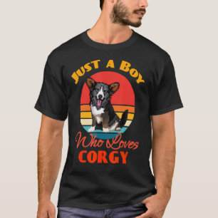 T-shirt Juste un garçon qui aime le chien Cardigan Welsh C