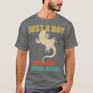 T-shirt Juste Un Garçon Qui Aime Le Léopard Geckos