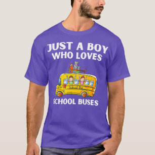 T-shirt Juste Un Garçon Qui Aime L'École Bus 10