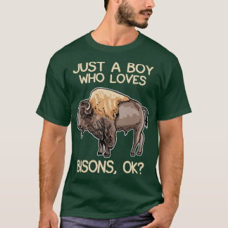 T-shirt Juste un garçon qui aime les bisons