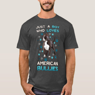 T-shirt Juste Un Garçon Qui Aime Les Bullies Américaines
