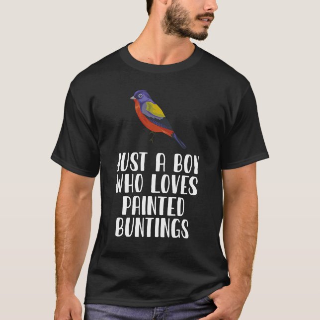 T-shirt Juste Un Garçon Qui Aime Les Buntings Peints (Devant)