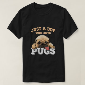 T-shirt Juste un garçon qui aime les Carlins