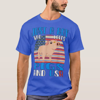 T-shirt Juste Un Garçon Qui Aime Les Cochons Et Usa 3408