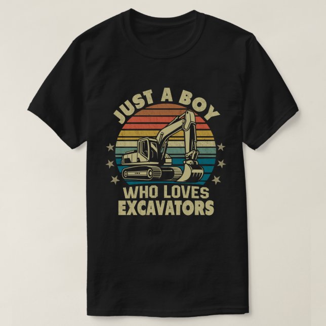 T-shirt Juste Un Garçon Qui Aime Les Excavateurs Construct (Design devant)