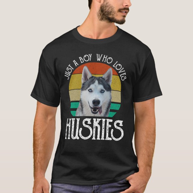 T-shirt Juste un garçon qui aime les Huskies (Devant)