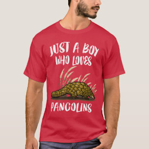T-shirt Juste un garçon qui aime les pangolins