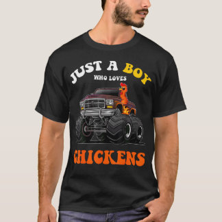 T-shirt Juste Un Garçon Qui Aime Les Poules Et Monster Tru