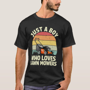 T-shirt juste un garçon qui aime les tondeuses à gazon drô