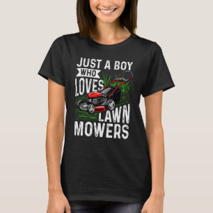 T-shirt Juste un garçon qui aime les tondeuses à gazon réc