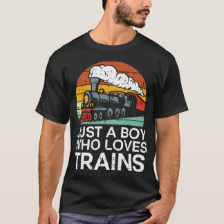 T-shirt Juste Un Garçon Qui Aime Les Trains Retro Locomoti