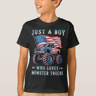 T-shirt Juste Un Garçon Qui Aime Monster Trucks American F