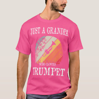 T-shirt Juste Un Grand-Père Qui Aime La Trompette