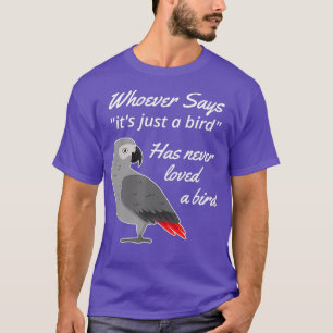 T-shirt Juste Un Oiseau De Perroquet Gris Africain