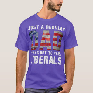 T-shirt Juste un papa ordinaire qui essaie de ne pas éleve