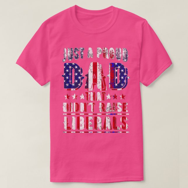 T-shirt Juste Un Père Fier Qui N'A Pas Soulevé (2) (Design devant)