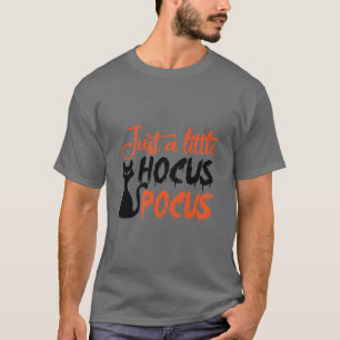 T-shirt Juste Un Petit Hocus Pocus Halloween