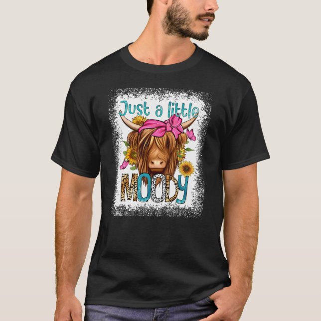 T-shirt Juste Un Petit Moody Funny Vache Heifer Bleached (Devant)