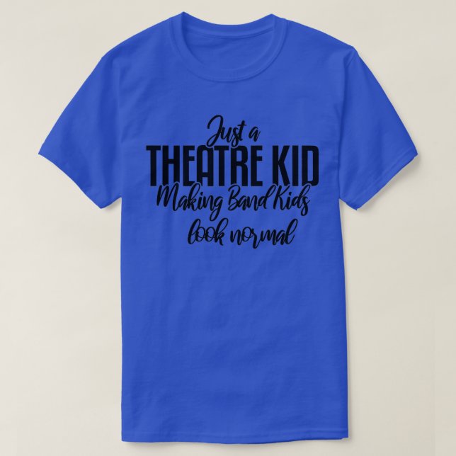 T-shirt Juste Un Théâtre Pour Enfants Théâtre Thespian (Design devant)