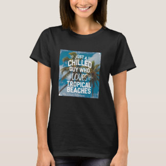 T-shirt Juste un type décontracté qui aime les citations d
