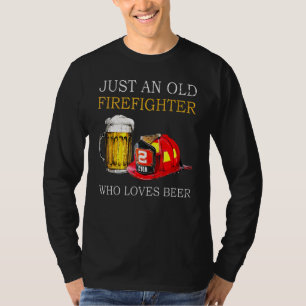 T-shirt Juste Un Vieux Pompier Qui Aime La Bière