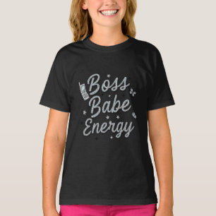 T-shirt Juste une ado avec l'énergie d'une patronne