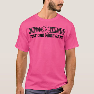 T-shirt Juste Une Autre Chemise De Pickleball De Jeu Pour