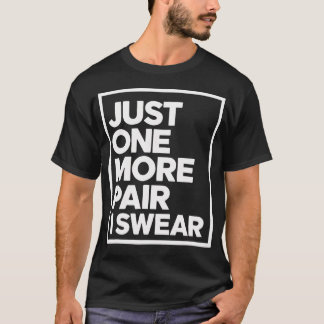 T-shirt Juste une autre paire, je suis un passionné de bas