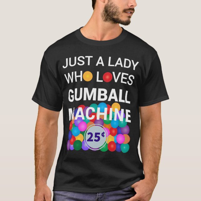 T-shirt Juste Une Dame Qui Aime Gumball Machine Gumball Co (Devant)