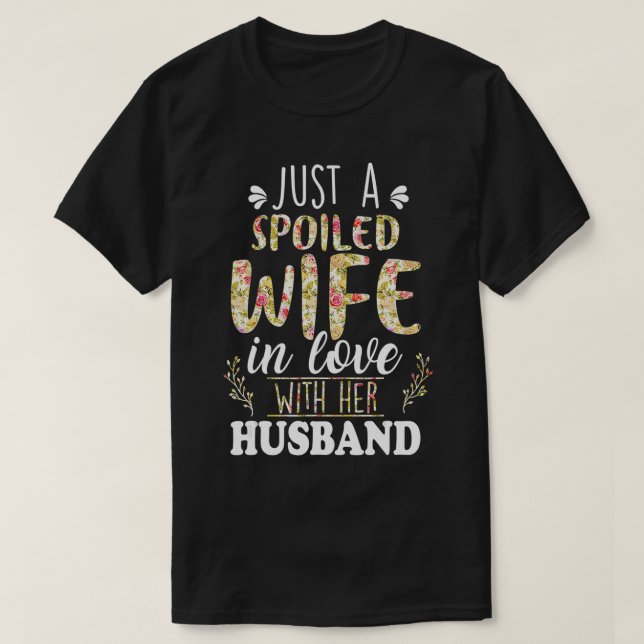 T-shirt Juste une femme gâtée amoureuse de sa maison (Design devant)