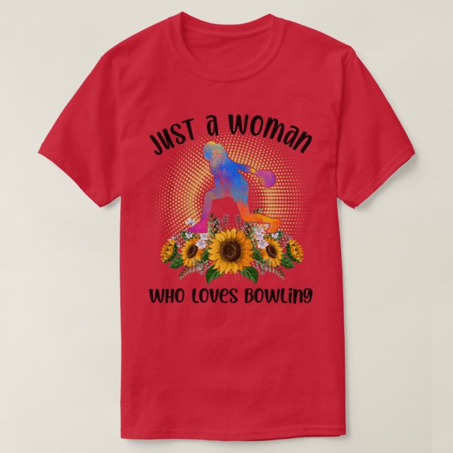 T-shirt Juste une femme qui aime Bowling T (Design devant)