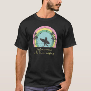T-shirt Juste Une Femme Qui Aime Surfer Surfer Surf Fille