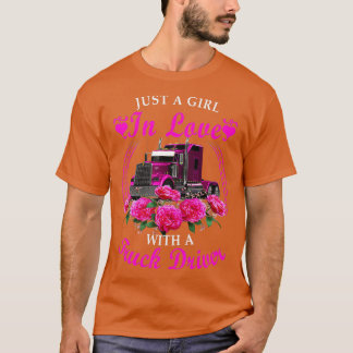 T-shirt Juste Une Fille Amoureuse Avec Un Chauffeur Camion