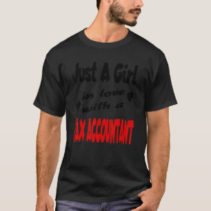 T-shirt Juste une fille amoureuse avec un comptable fiscal