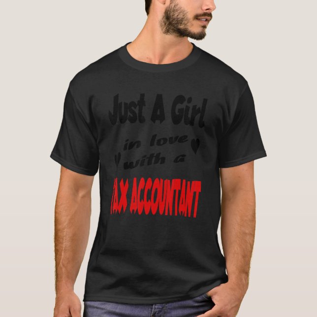 T-shirt Juste une fille amoureuse avec un comptable fiscal (Devant)