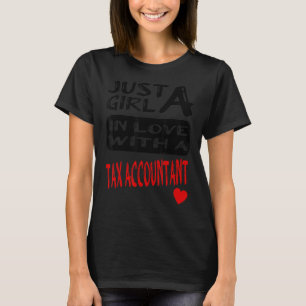 T-shirt Juste une fille amoureuse avec un comptable fiscal