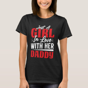 T-shirt Juste une fille amoureuse de son papa