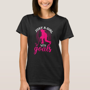 T-shirt Juste Une Fille Avec Buts Joueuse De Hockey Sur Gl