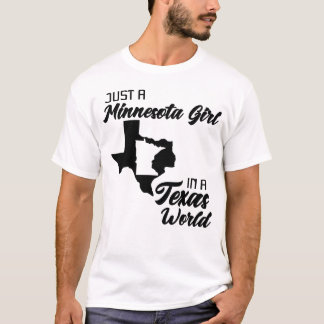 T-shirt Juste Une Fille Du Minnesota Dans Un Monde Du Texa