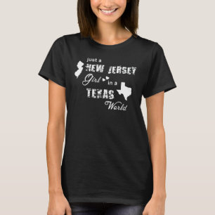 T-shirt Juste une fille du New Jersey dans le monde du Tex