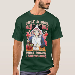 T-shirt Juste Une Fille Qui Aime Anime Ramen Et Sketching6