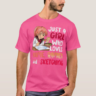 T-shirt Juste une fille qui aime Anime Ramen Sketching Jap