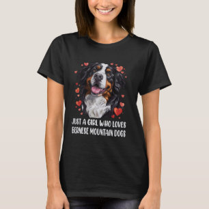 T-shirt Juste une fille qui aime Bernese - Mountain Berner