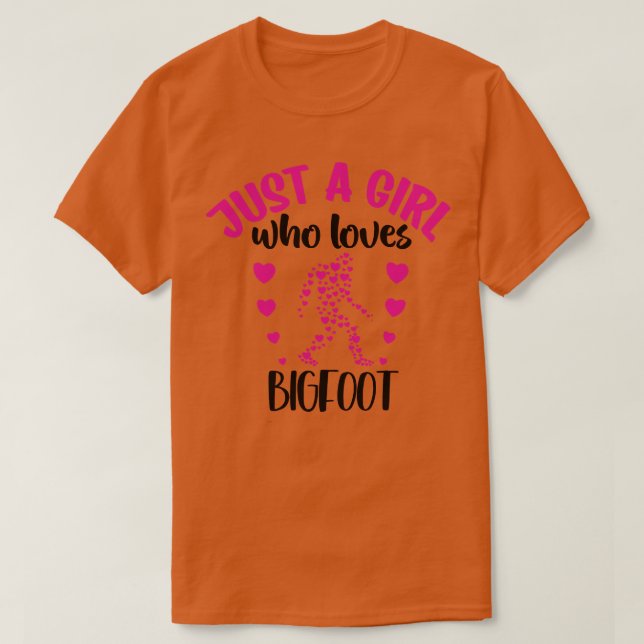T-shirt juste une fille qui aime bigfoot (Design devant)