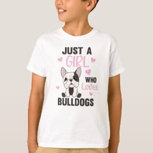 T-shirt Juste une fille qui aime Bulldogs Sweet Dog Bulldo