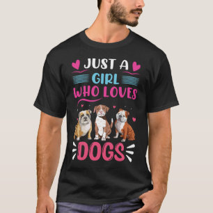 T-shirt Juste une fille qui aime Chiens - Chiot drôle