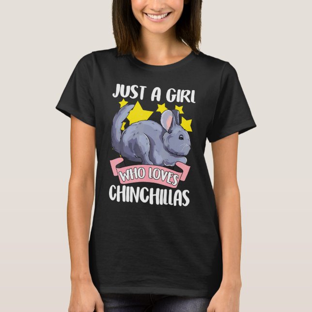 T-shirt Juste Une Fille Qui Aime Chinchillas Propriétaire  (Devant)