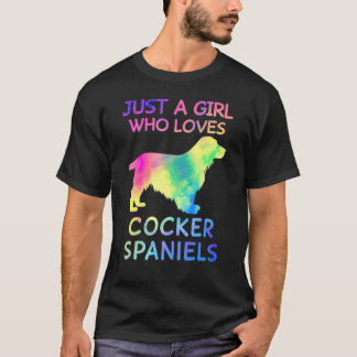 T-shirt Juste Une Fille Qui Aime Cocker Espagnols Drôle Ch